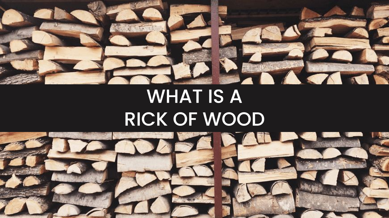 What Exactly is a Cord or Rick of Wood? Organize